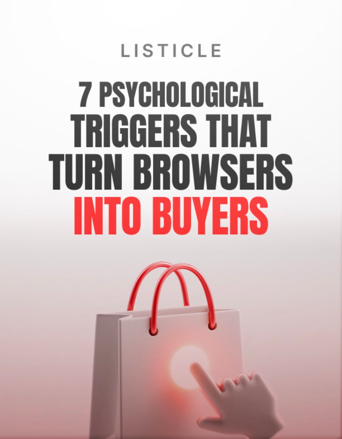 7 Psychological Triggers That Turn Browsers Into Buyers
