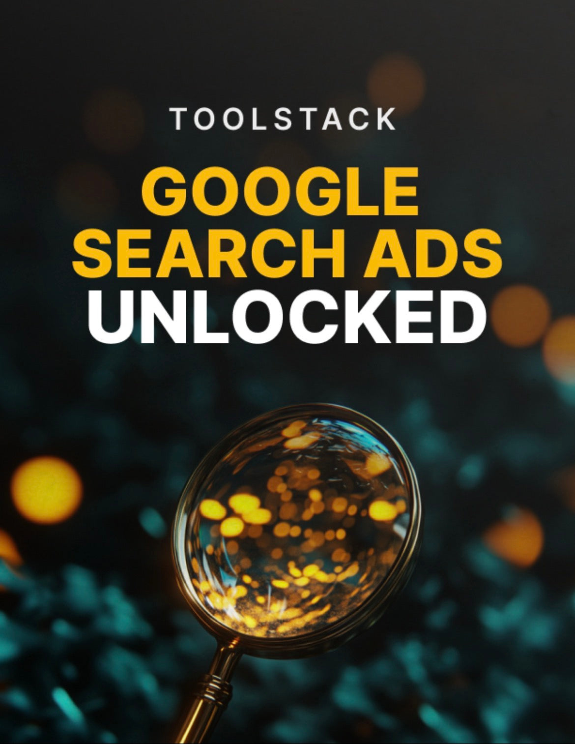 Google Search Ads Unlocked